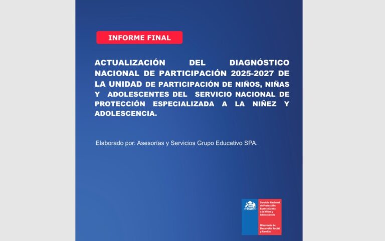 Grupo Educativo finaliza actualización del Diagnóstico Nacional de Participación 2025-2027 del Servicio de Protección Especializada a la Niñez y Adolescencia (SPE)